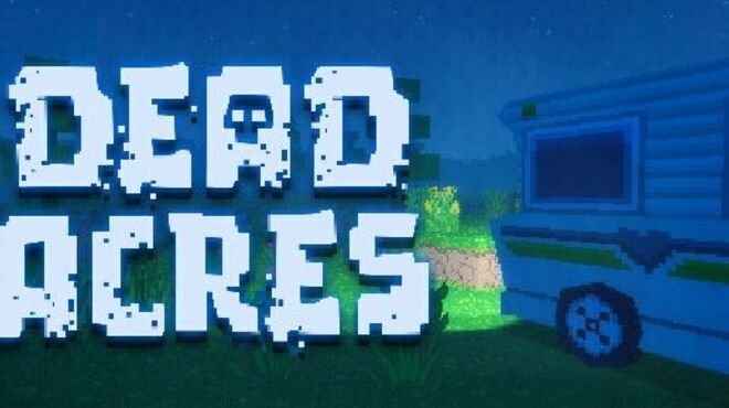 Dead acres free download (early access) « igggames.