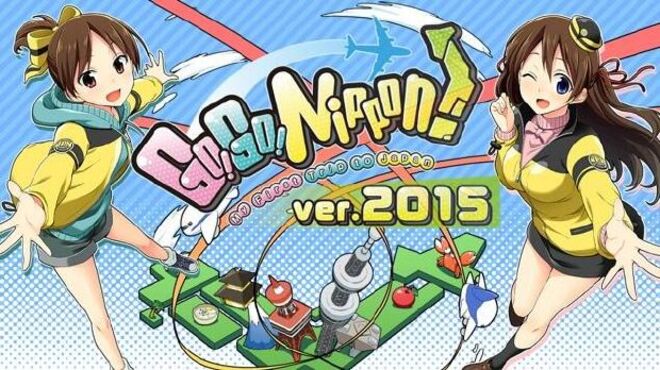 Go! Go! Nippon! 2015 Free Download (v1.1.0) « IGGGAMES