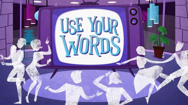 Use Your Words Free Download
