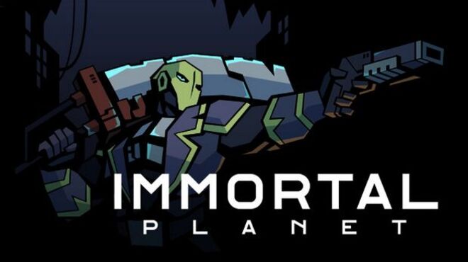 Immortal Planet Free Download