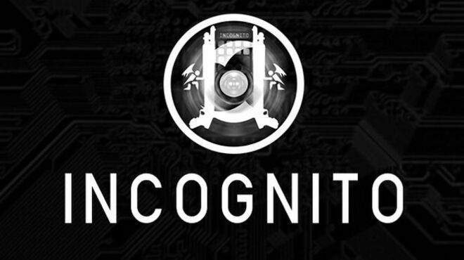 Incognito Free Download