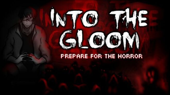 Into The Gloom Free Download