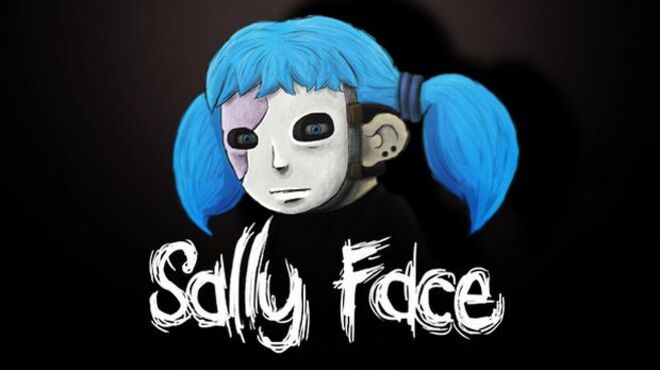   Sally Face     -  8