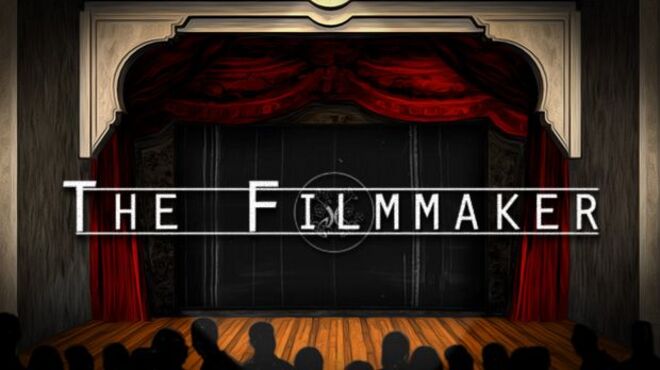 The Filmmaker - A Text Adventure Free Download