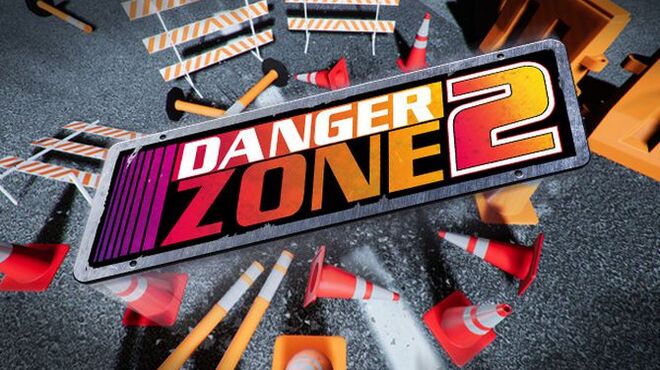 Re: Danger Zone 2 (2018)