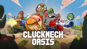 Cluckmech Oasis Free Download
