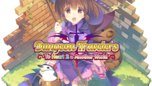 Dungeon Travelers: To Heart 2 in Another World Free Download