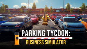 Parking Tycoon: Business Simulator Free Download (v20231104)