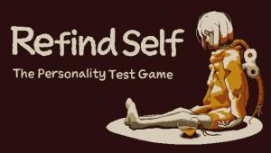 Refind Self: The Personality Test Game Free Download