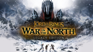 The Lord of the Rings: War in the North – Legacy Edition Free Download