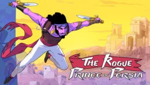 The Rogue Prince of Persia Free Download