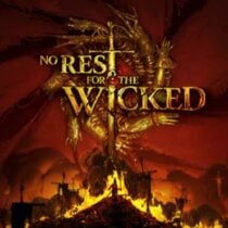 No Rest for the Wicked Free Download (Hotfix 6)