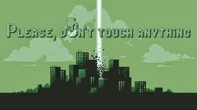 Please, Don’t Touch Anything v1.6.6.6 free download