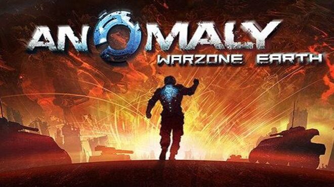 Anomaly: Warzone Earth free download