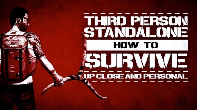 How To Survive: Third Person Standalone free download