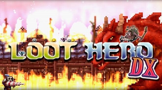 Loot Hero DX free download