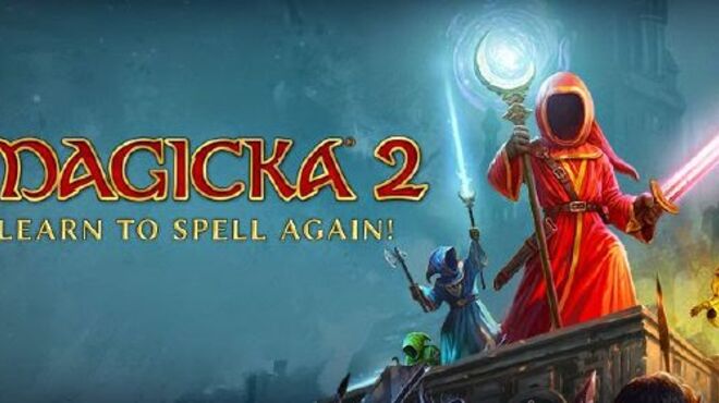 Magicka 2 (Inclu ALL DLC) free download