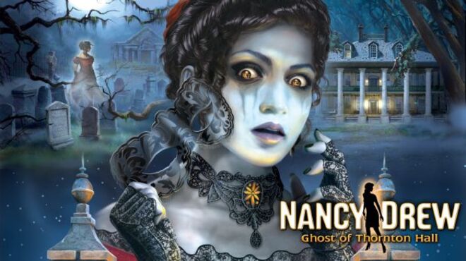 Nancy Drew: the Ghost of Thornton Hall free download