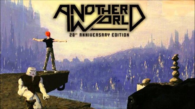 Another World – 20th Anniversary Edition free download