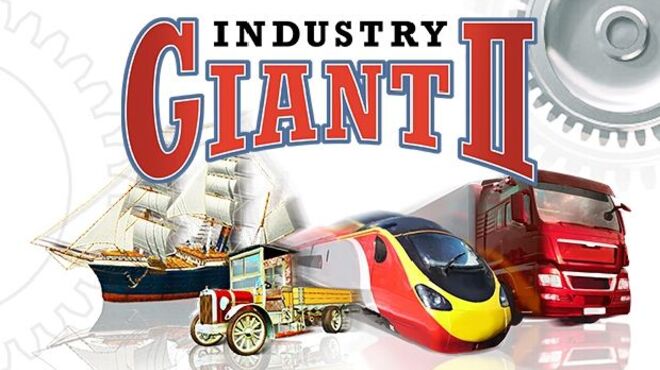 Industry Giant 2 v2.3 (2015) free download