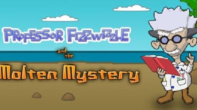 Professor Fizzwizzle and the Molten Mystery free download