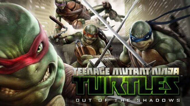 Teenage Mutant Ninja Turtles Out of the Shadows (Inclu UPDATE 1) free download
