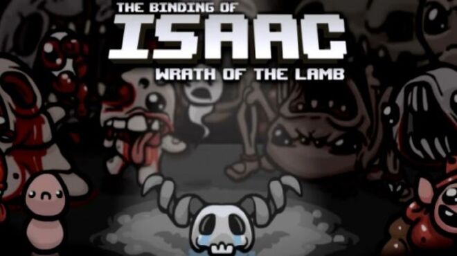 Binding of Isaac: Wrath of the Lamb free download
