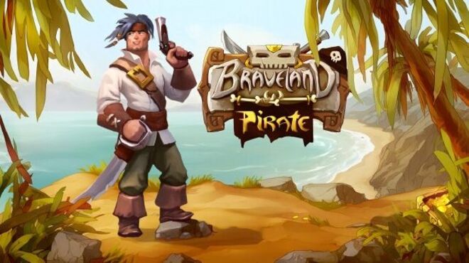 Braveland Pirate v1.1.1.10 free download