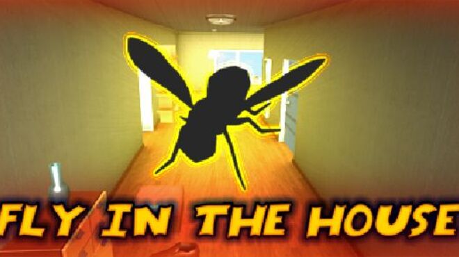 Fly in the House free download