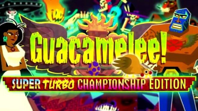 Guacamelee! Super Turbo Championship Edition (GOG) free download