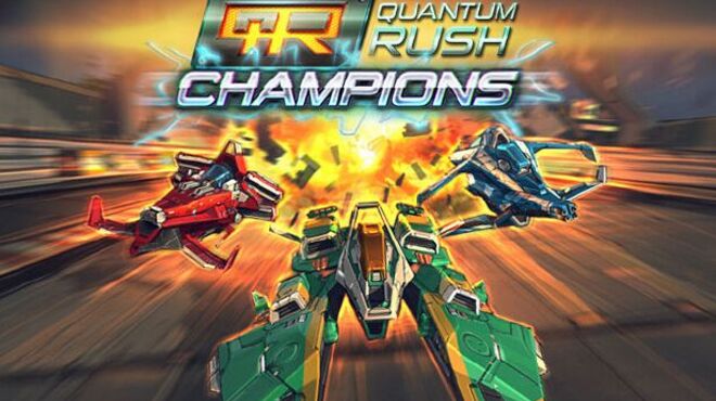Quantum Rush Champions free download