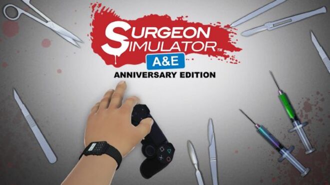 Surgeon Simulator 2013 (Inclu Anniversary Edition) free download