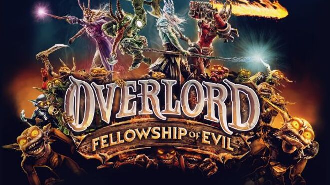 Overlord: Fellowship of Evil free download
