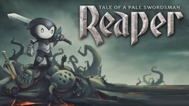 Reaper – Tale of a Pale Swordsman free download