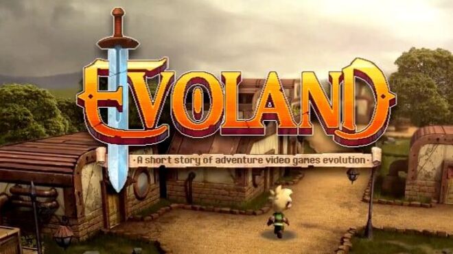 Evoland (GOG) free download