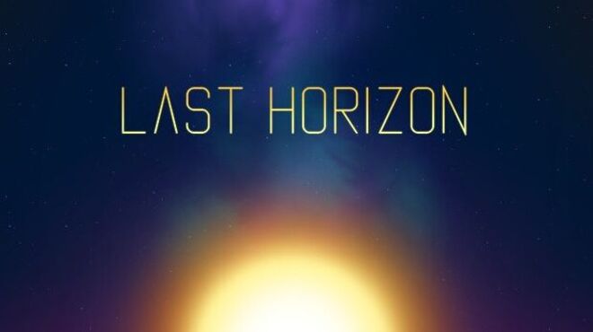 Last Horizon v1.0.31.0 free download