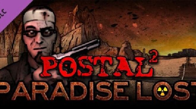 POSTAL 2 (Inclu ALL DLC) free download