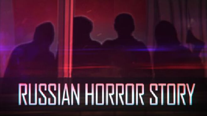 Russian Horror Story free download