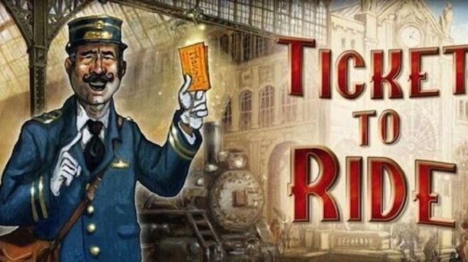 Ticket to Ride v1.6.2.453 free download