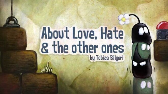 About Love, Hate and the other ones free download