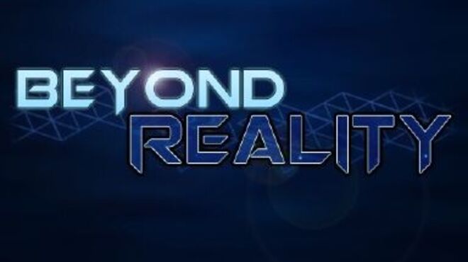Beyond Reality Free Download