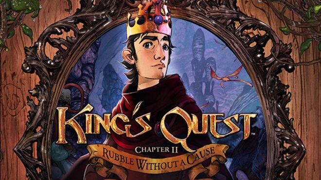 King's Quest - Chapter 2: Rubble Without A Cause Free Download