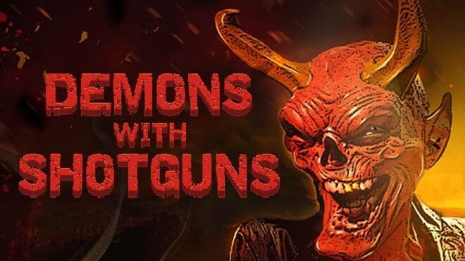 Demons with Shotguns v1.0.1 free download