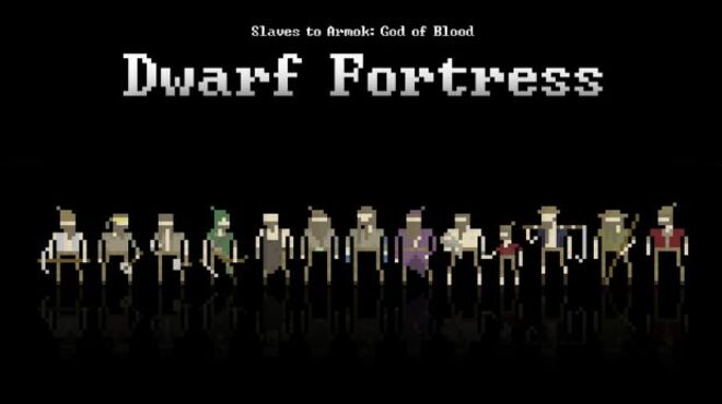 Dwarf Fortress v0.44.12 free download