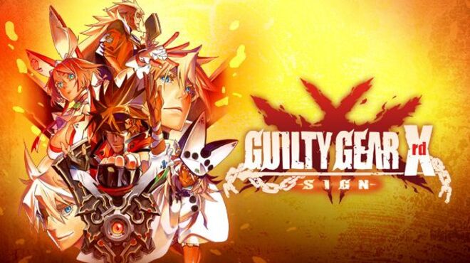 GUILTY GEAR Xrd -SIGN- Free Download
