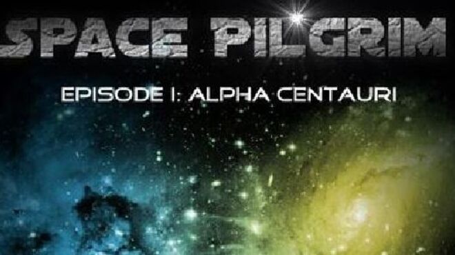 Space Pilgrim Episode One: Alpha Centauri Free Download