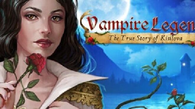 Vampire Legends: The True Story of Kisilova free download