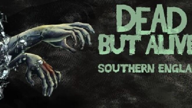 Dead But Alive! Southern England free download