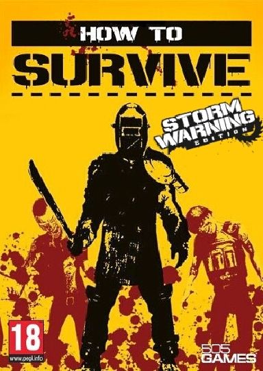 How to Survive – Storm Warning Edition free download
