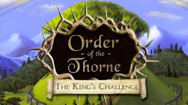 The Order of the Thorne – The King’s Challenge free download